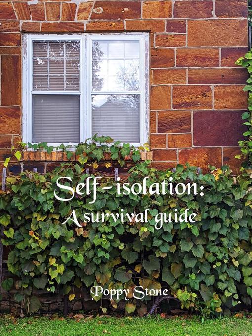 Title details for Self-Isolation by Poppy Stone - Available